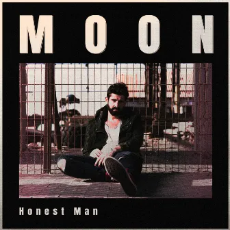 Honest Man by Moon