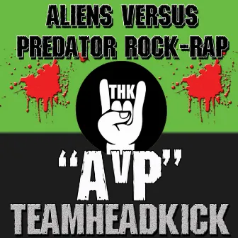 AVP (Aliens Versus Predator) by Teamheadkick