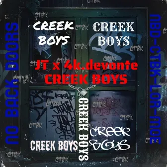 CREEK BOYS by NBD JT