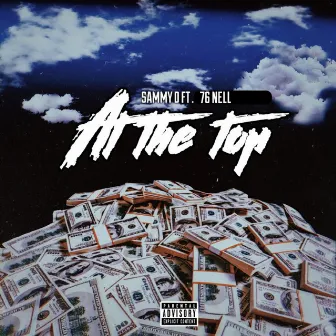 At The Top by Sammy D