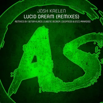 Lucid Dream (Remixes) by Josh Kaelen