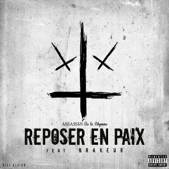 Reposer en paix by Assassin de la Rhymme