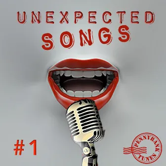 Unexpected Songs, Vol. 1 by Nicky Baker