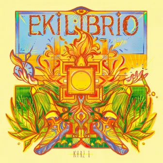 EKILIBRIO by KHRZ I