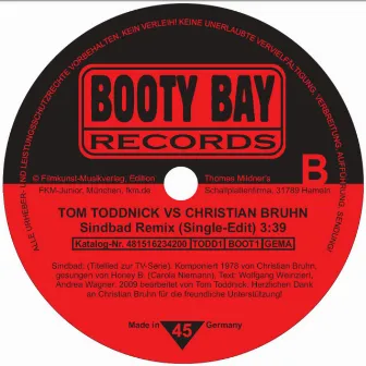 Tom Toddnick vs Christian Bruhn, Sindbad Remix (Single Edit) by Honey B