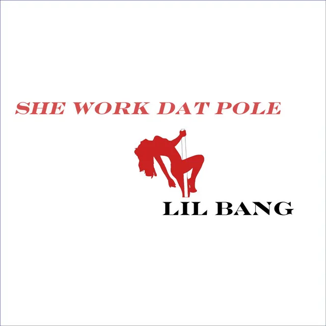 She Work Dat Pole