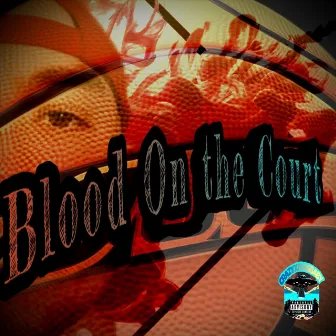 Blood on the Court by CrazyXmasBaby