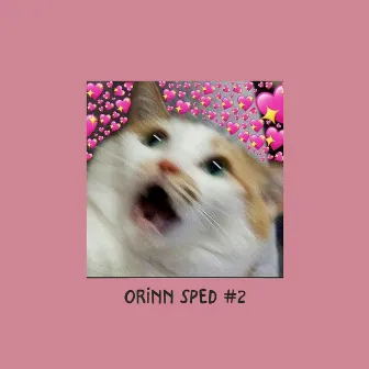 Sped up TikTok songs | Sped up Orinn #2 by Orinn Sped