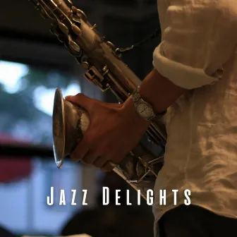 Jazz Delights: Coffee Shop Music by Soft Jazz Coffee Shop