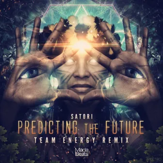 Predicting The Future (Team Energy Remix) by Team Energy