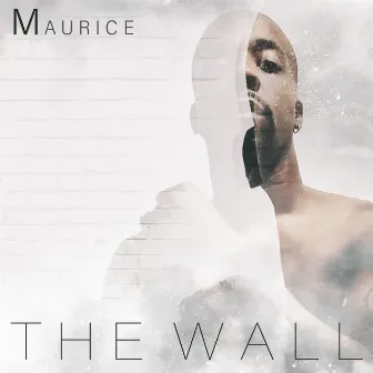 The Wall by Maurice