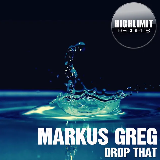 Drop That - Original Mix