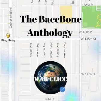 The BaccBone Anthology by WAR Clicc