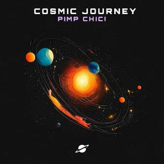 Cosmic Journey by Pimp Chic!