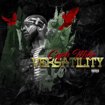 Versatility by Cyph Mike