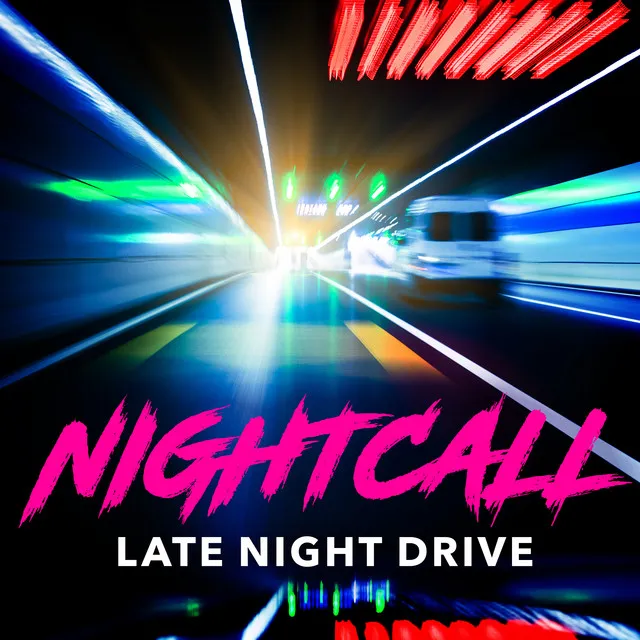 Nightcall: Late Night Drive