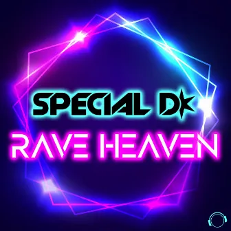 Rave Heaven by Special D.