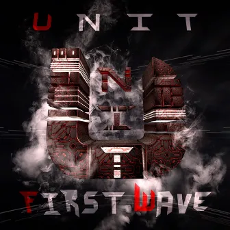 First Wave by Unit