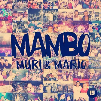 Mambo by Muri & Mario