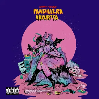 Pandillera Favorita by Johnny Vergazo