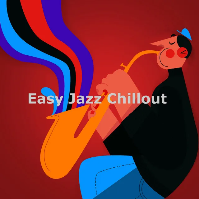 Easy Jazz Chillout