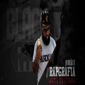 Rapgrafia Antisistema by Blackrap