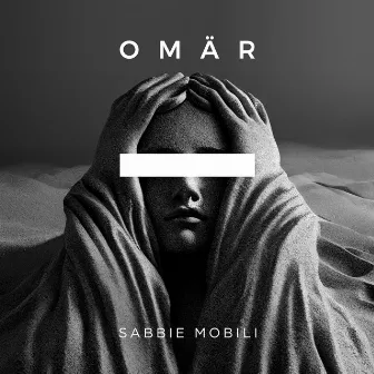 Sabbie Mobili by OMÄR