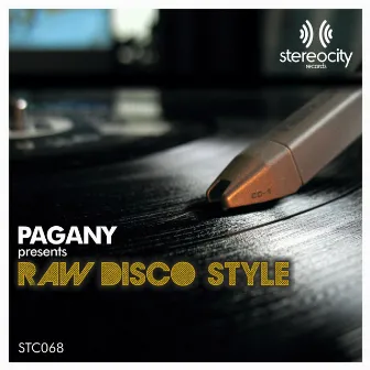 Raw Disco Style by Pagany