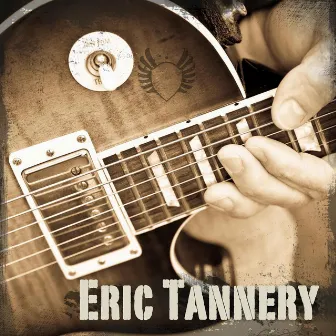 Eric Tannery by Eric Tannery