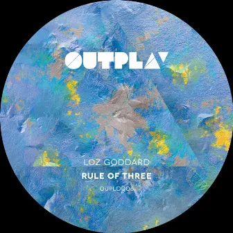 Rule of Three EP by Loz Goddard