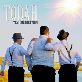 Todah by Tzvi Silberstein