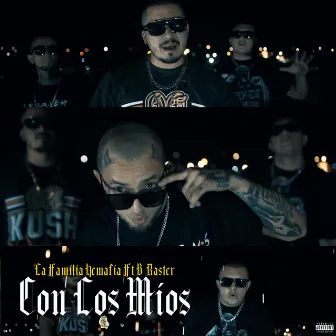 Con los Mios by La Familia Hemafia