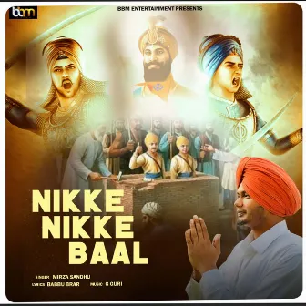 Nikke Nikke Baal by Mirza Sandhu