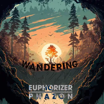 Wandering by Euphorizer