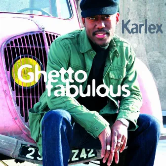 Ghetto Fabulous by Karlex