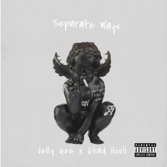 Separate Ways by Jelly Gee