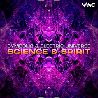 Science & Spirit by Symbolic