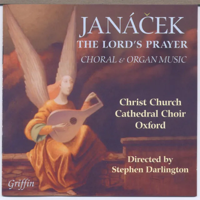 Janá?ek: The Lord’s Prayer, Choral and Organ Music