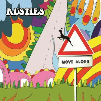 MOVE ALONG by Rusties