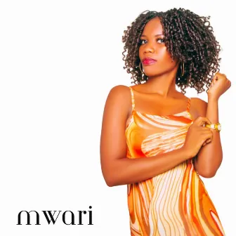 Mwari by Colleta Love