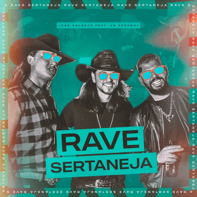 Rave Sertaneja