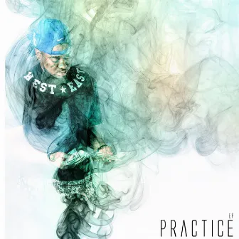 Practice - Ep by DruFamous