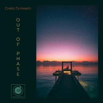 Out of Phase by Chris Di Amato