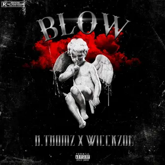 Blow by B.T.BOMZ