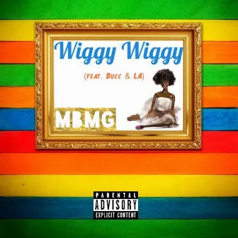 Wiggy Wiggy by Slimbass