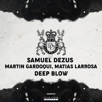 Deep Blow by Matias Larrosa