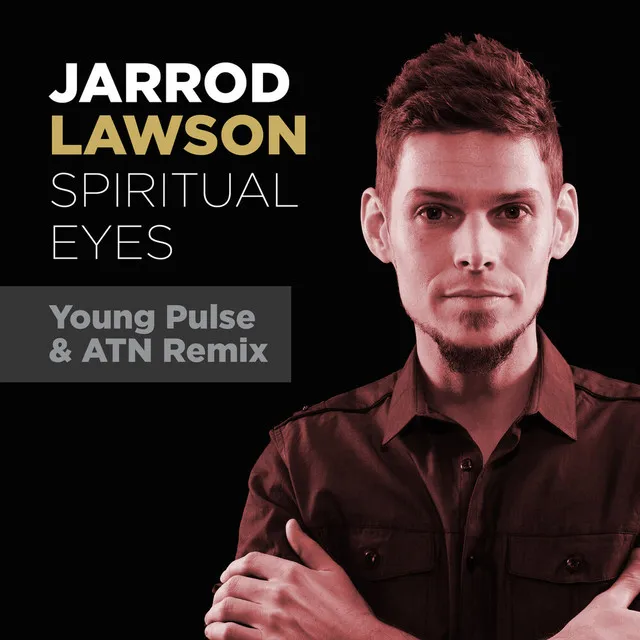 Spiritual Eyes (Young Pulse & ATN Remix) (Radio Edit)