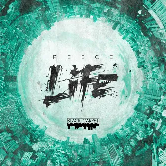 Life by Reece