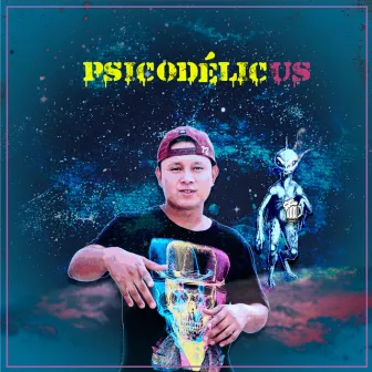 Psicodelicus by LA CRUDA MORAL