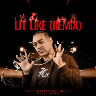 Lit Like (Remix) by JSapp MadStak